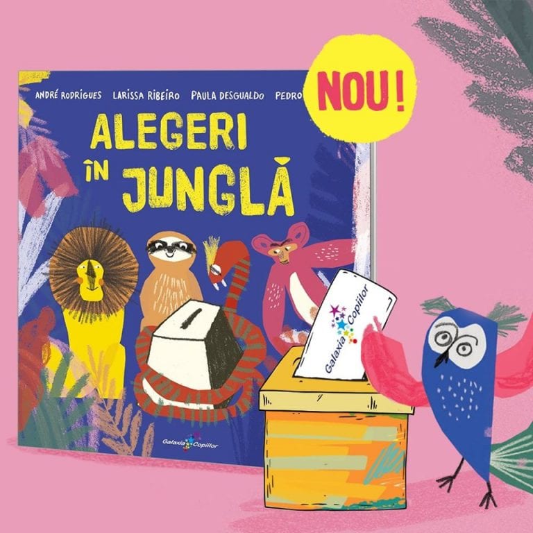 Cartea ,,Alegeri în junglă” oferită de Editura Galaxia Copiilor celor mici