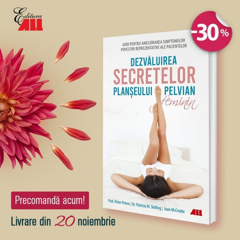 Volumul – ,,Dezvăluirea secretelor planșeului pelvian feminin” (P)