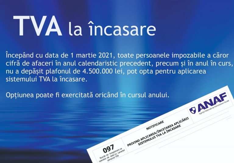 Clarificări privind aplicarea sistemului TVA la încasare