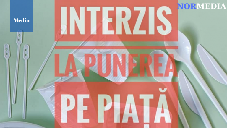 Se interzice punerea pe piață a anumitor produse din plastic de unică folosință