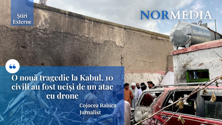 KABUL: O nouă tragedie, 10 civili uciși de un atac cu drone