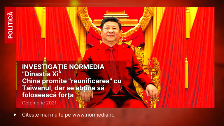 INVESTIGAȚIE. ”Dinastia Xi”: China promite „reunificarea” cu Taiwanul, dar se abține să folosească forța