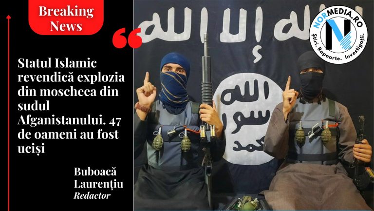 ISIS revendică explozia din moscheea din sudul Afganistanului. 47 de oameni au fost uciși