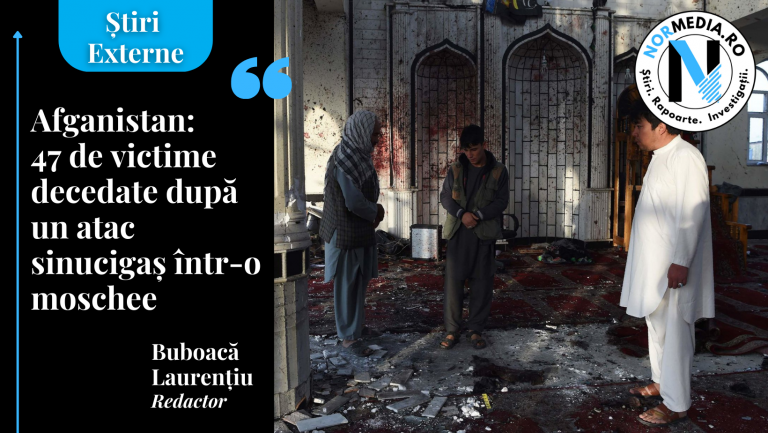 VIDEO. Afganistan: 47 de victime decedate după un atac sinucigaș într-o moschee