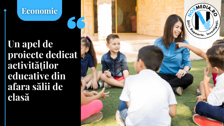 Un apel de proiecte dedicat activităților educative din afara sălii de clasă