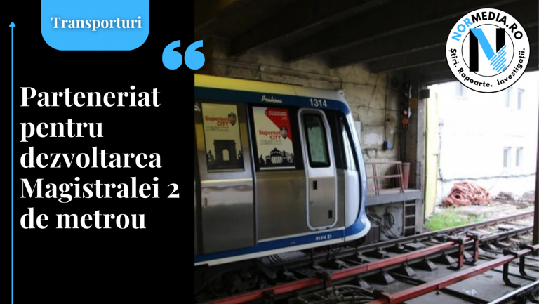 Parteneriat pentru dezvoltarea Magistralei 2 de metrou