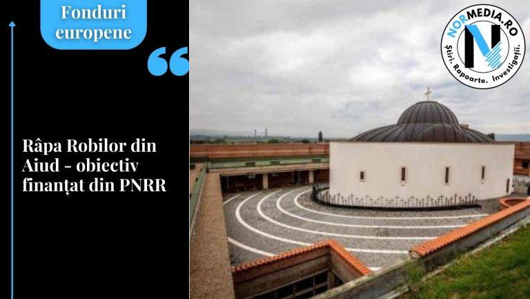 Râpa Robilor din Aiud – obiectiv finanțat prin PNRR