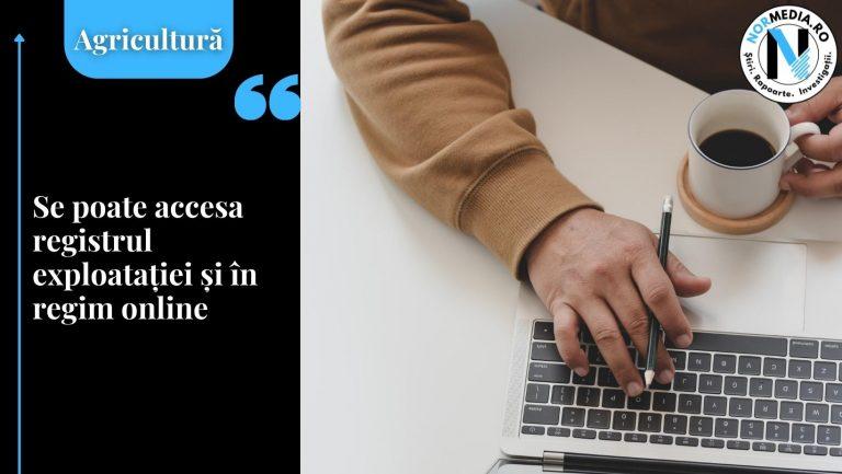 Se poate accesa registrul exploatației și în regim online