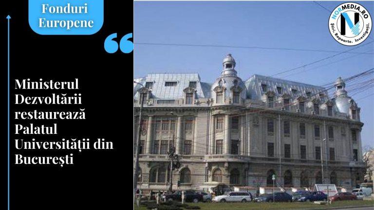 Ministerul Dezvoltării restaurează Palatul Universității din București