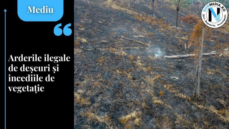 Arderile ilegale de deșeuri și incendiile de vegetație