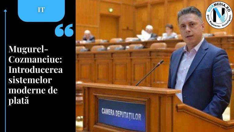 Mugurel Cozmanciuc: Introducerea sistemelor moderne de plată