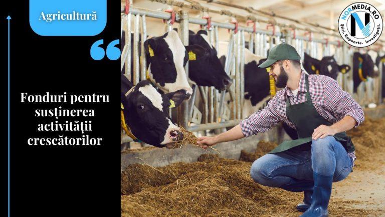 Fonduri pentru susținerea activității crescătorilor