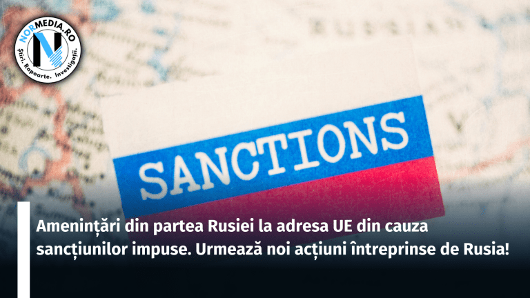 Rusia, amenințări la adresa UE din cauza sancțiunilor impuse. Urmează noi acțiuni întreprinse de Kremlin!