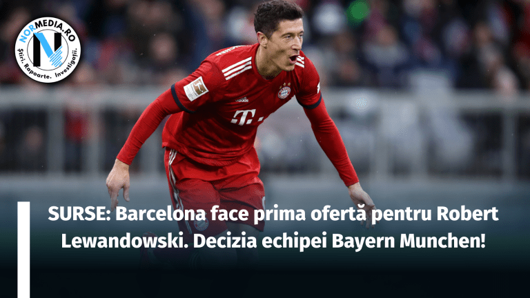 FC Barcelona face prima ofertă pentru Robert Lewandowski. Bayern Munchen, prima decizie!