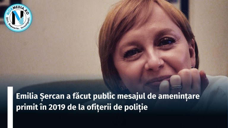 Emilia Șercan a făcut public mesajul de amenințare primit în 2019 de la ofițerii de poliție