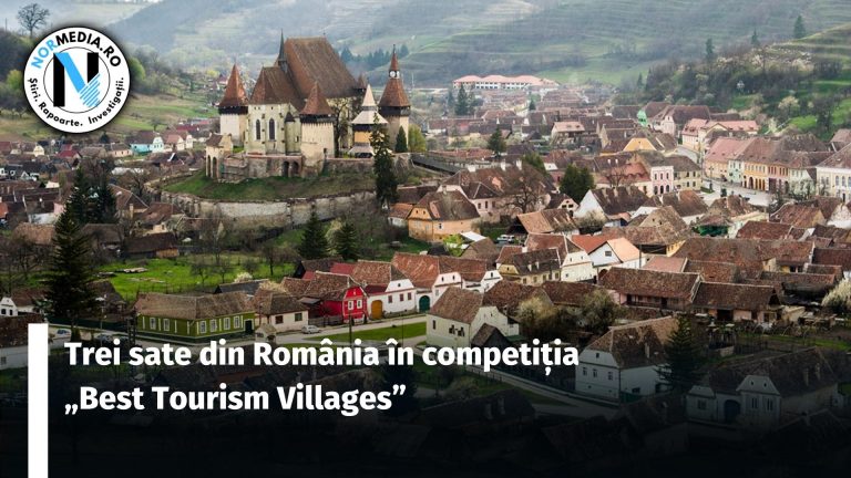 Trei sate din România în competiția „Best Tourism Villages”