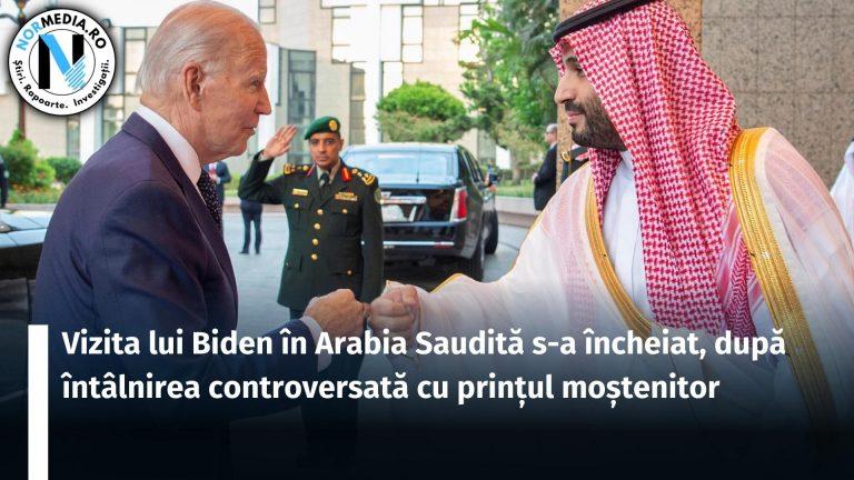 Vizita lui Biden în Arabia Saudită s-a încheiat, după întâlnirea controversată cu prințul moștenitor