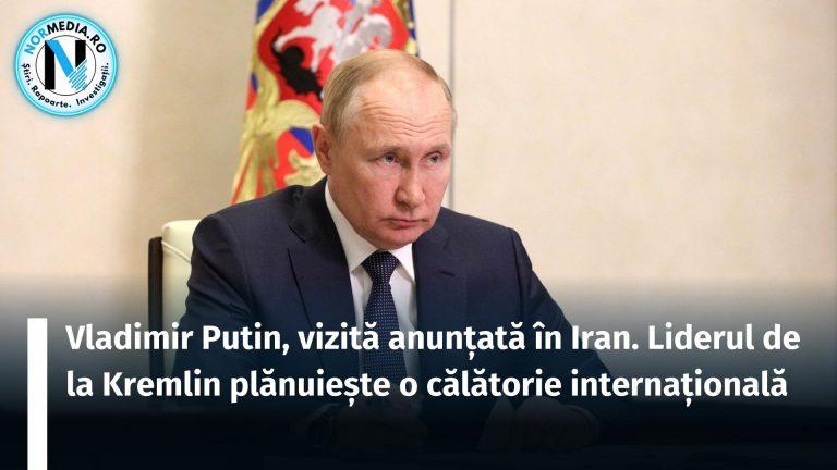 Vladimir Putin, vizită anunțată în Iran. Liderul de la Kremlin plănuiește o călătorie internațională