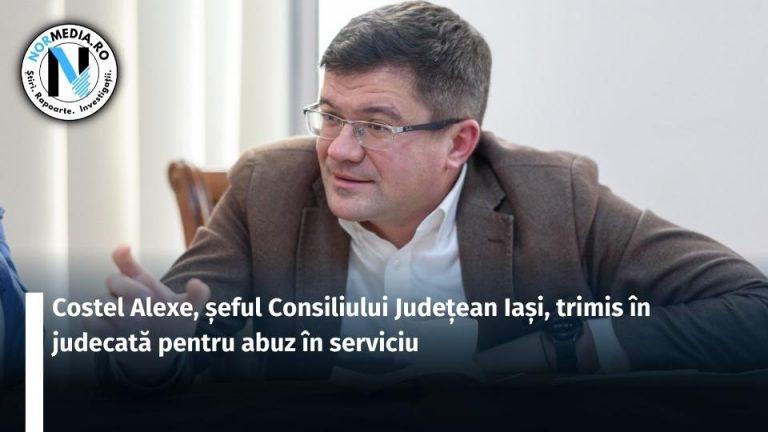 Costel Alexe, șeful Consiliului Județean Iași, trimis în judecată pentru abuz în serviciu