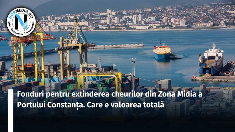 Fonduri pentru extinderea cheurilor din Zona Midia a Portului Constanța. Care e valoarea totală