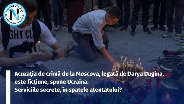 Acuzația de crimă de la Moscova, legată de Darya Dugina, este ficțiune, spune Ucraina. Serviciile secrete, în spatele atentatului?