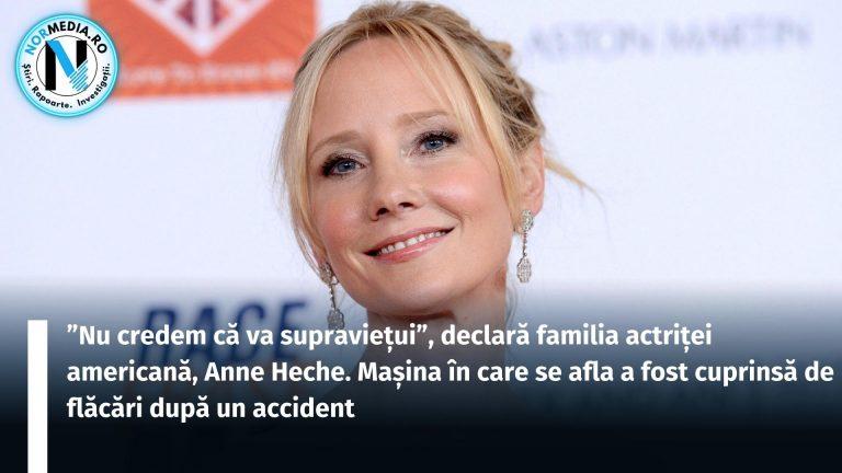 ”Nu credem că va supraviețui”, declară familia actriței americană, Anne Heche. Mașina în care se afla a fost cuprinsă de flăcări după un accident