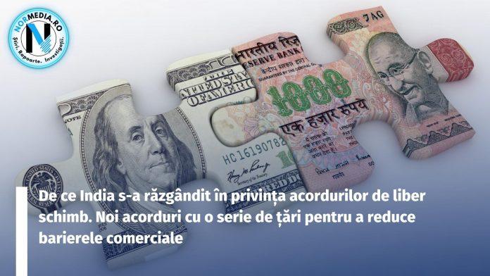 De ce India s-a răzgândit în privința acordurilor de liber schimb. Noi acorduri