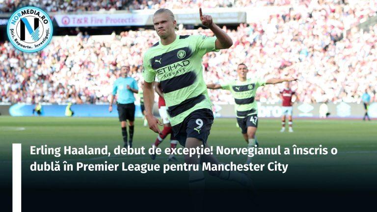 Erling Haaland, debut de excepție! Norvegianul a înscris o dublă în Premier League pentru Manchester City