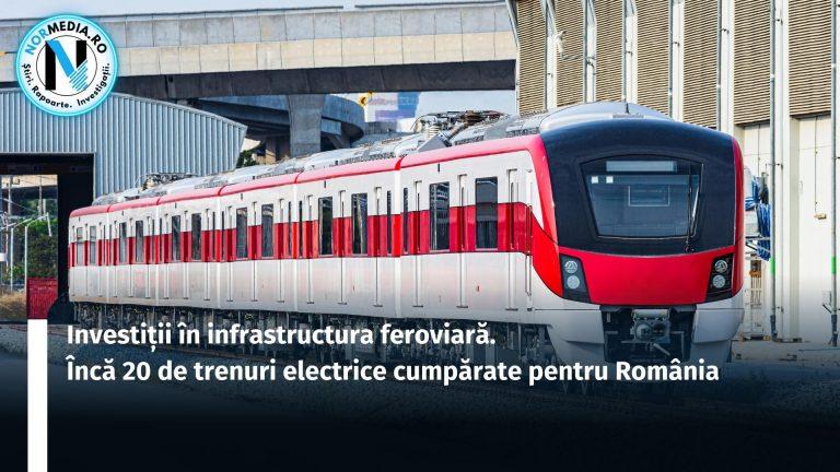 Investiții în infrastructura feroviară. Încă 20 de trenuri electrice cumpărate pentru România