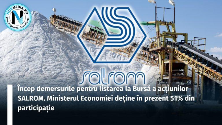 Încep demersurile pentru listarea la Bursă a acțiunilor SALROM. Ministerul Economiei deține în prezent 51% din participație