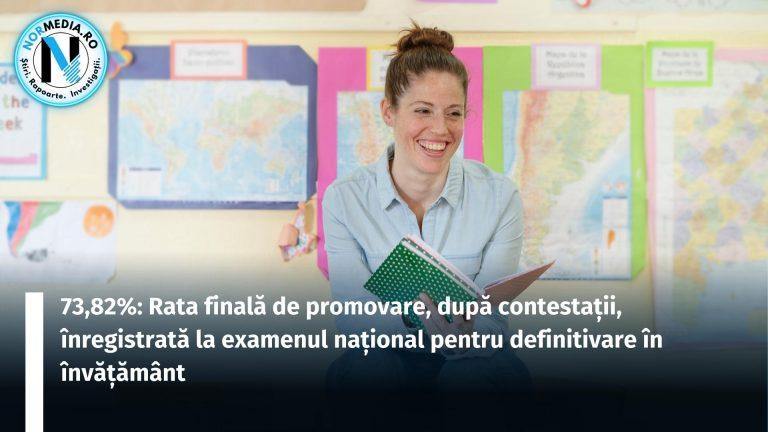 73,82%: Rata finală de promovare, după contestații, înregistrată la examenul național pentru definitivare în învățământ