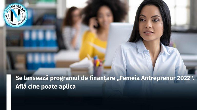 Se lansează programul de finanțare ,,Femeia Antreprenor 2022”. Află cine poate aplica