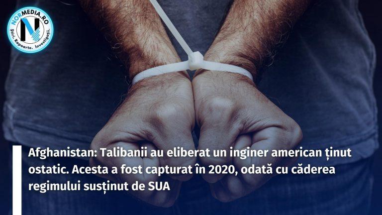 Afghanistan: Talibanii au eliberat un inginer american ținut ostatic. Acesta a fost capturat în 2020, odată cu căderea regimului susținut de SUA