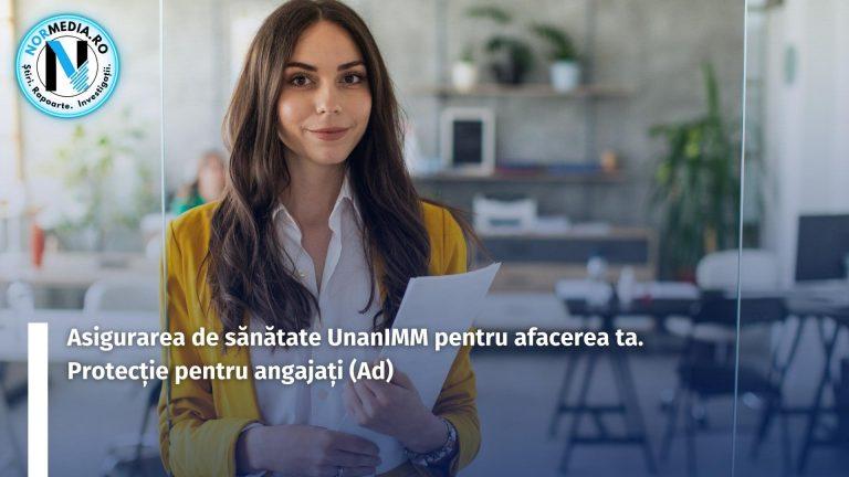 Asigurarea de sănătate UnanIMM pentru afacerea ta. Protecție pentru angajați (Ad)