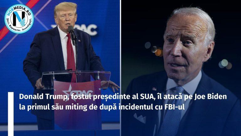 Donald Trump, fostul președinte al SUA, îl atacă pe Joe Biden la primul său miting de după incidentul cu FBI-ul