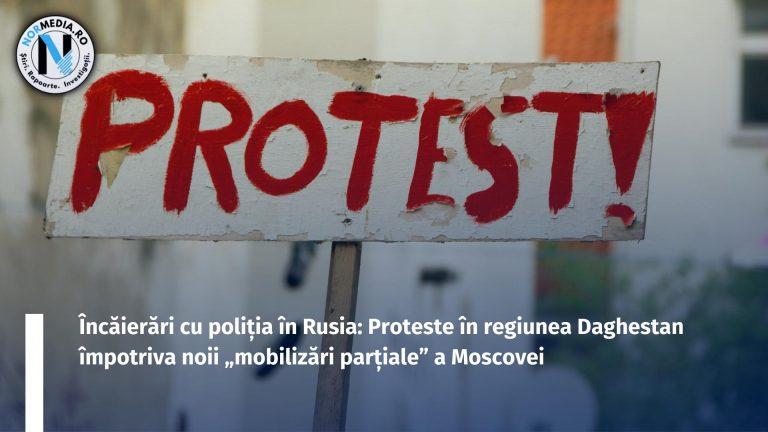 Încăierări cu poliția în Rusia: Proteste în regiunea Daghestan împotriva noii „mobilizări parțiale” a Moscovei