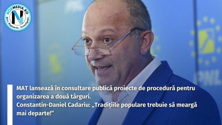 MAT lansează în consultare publică proiecte de procedură pentru organizarea a două târguri. Constantin-Daniel Cadariu: „Tradițiile populare trebuie să meargă mai departe!”
