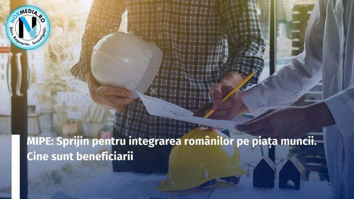 MIPE Sprijin pentru integrarea românilor pe piața muncii. Cine sunt beneficiarii