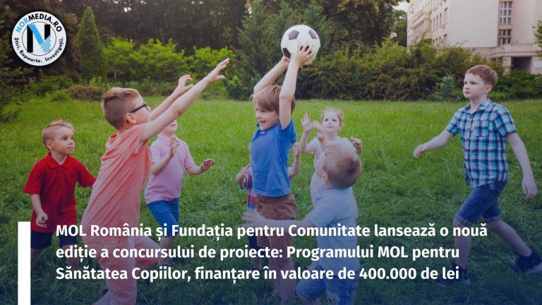 MOL România și Fundația pentru Comunitate lansează o nouă ediție a concursului de proiecte: Programului MOL pentru Sănătatea Copiilor, finanțare în valoare de 400.000 de lei