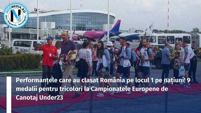 Performanțele care au clasat România pe locul 1 pe națiuni! 9 medalii pentru tricolori la Campionatele Europene de Canotaj Under23