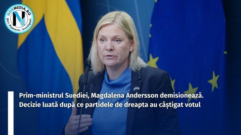 Prim-ministrul Suediei, Magdalena Andersson demisionează. Decizie luată după ce partidele de dreapta au câștigat votul