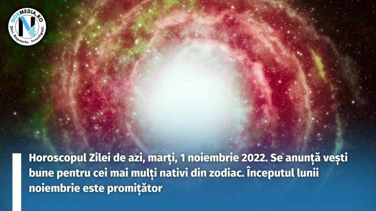 Horoscopul Zilei de azi, marți, 1 noiembrie 2022. Se anunță vești bune pentru cei mai mulți nativi din zodiac. Începutul lunii noiembrie este promițător
