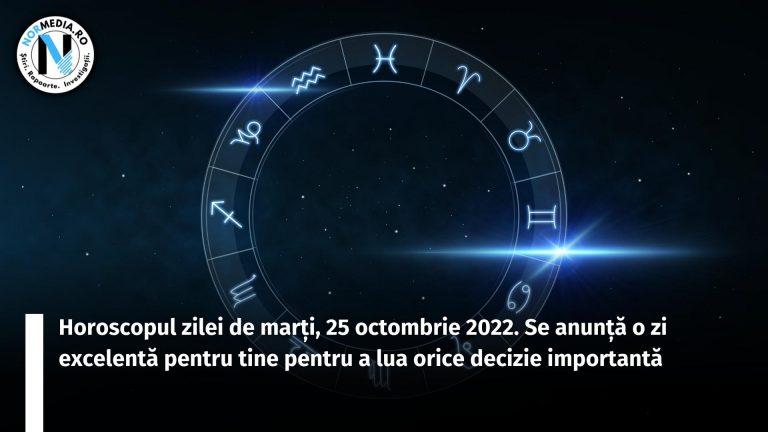 Horoscopul zilei de marți, 25 octombrie 2022. Se anunță o zi excelentă pentru tine pentru a lua orice decizie importantă