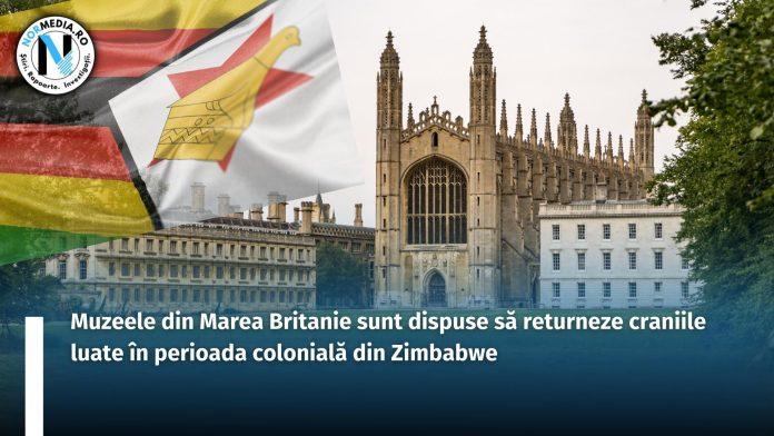 Muzeele din Marea Britanie sunt dispuse să returneze craniile luate în perioada colonială din Zimbabwe
