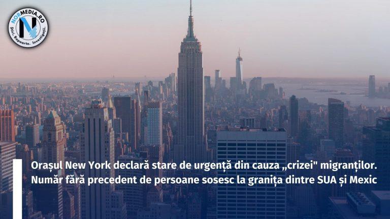Orașul New York declară stare de urgență din cauza ,,crizei” migranților. Număr fără precedent de persoane sosesc la granița dintre SUA și Mexic