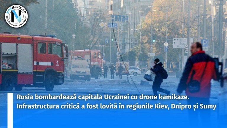 Rusia bombardează capitala Ucrainei cu drone kamikaze. Infrastructura critică a fost lovită în regiunile Kiev, Dnipro și Sumy