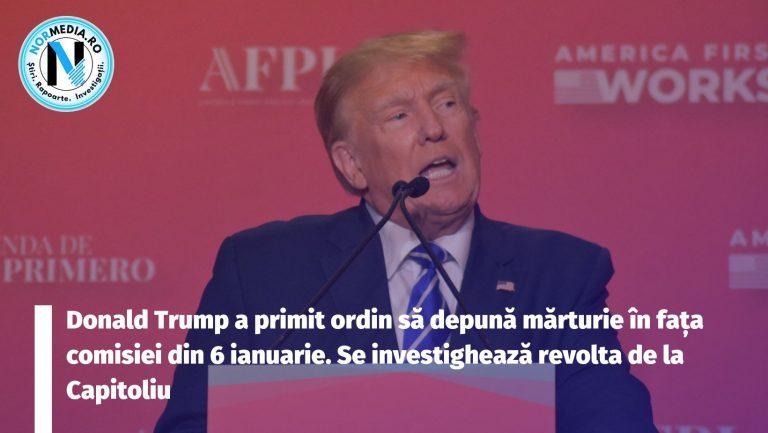 Donald Trump a primit ordin să depună mărturie în fața comisiei din 6 ianuarie. Se investighează revolta de la Capitoliu