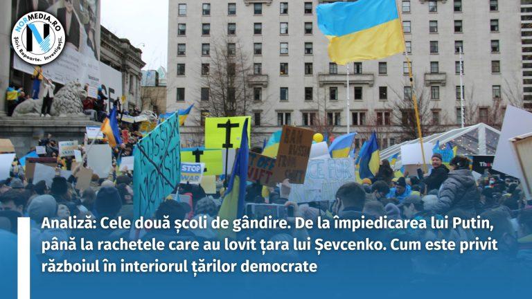 ANALIZĂ. Cele 2 școli de gândire. De la împiedicarea lui Putin, până la rachetele care au lovit țara lui Shevchenko. Cum este privit războiul în interiorul țărilor democrate