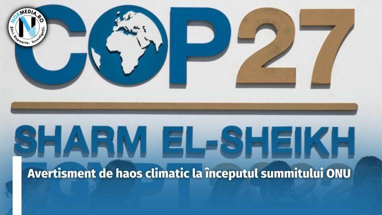 Avertisment de haos climatic la începutul summitului ONU