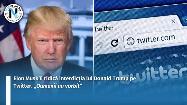Elon Musk îi ridică interdicția lui Donald Trump pe Twitter. ,,Oamenii au vorbit”